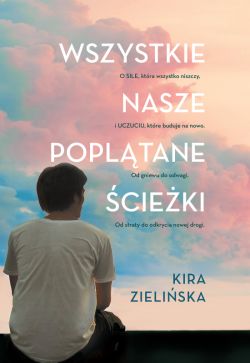 Okadka ksiki - Wszystkie nasze popltane cieki