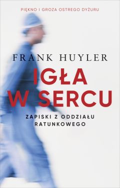 Okadka ksiki - Iga w sercu. Zapiski z oddziau ratunkowego