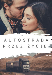 Okadka ksiki - Autostrada przez ycie 