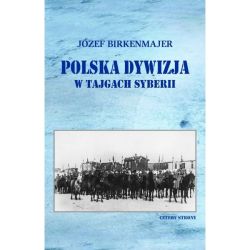 Okadka ksiki - Polska dywizja w tajgach Syberii