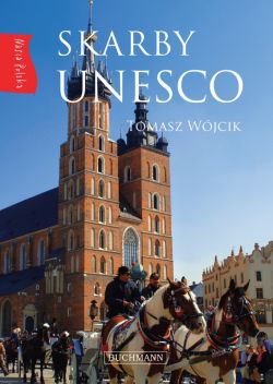 Okadka ksiki - Nasza Polska. Skarby UNESCO