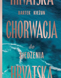 Okadka ksiki - Chorwacja do zjedzenia