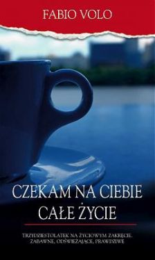 Okadka ksiki - Czekam na ciebie cae ycie