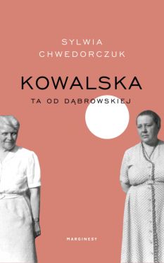 Okadka ksiki - Kowalska. Ta od Dbrowskiej