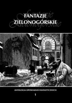 Okadka ksiki - Fantazje Zielonogrskie: Tom 1