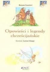 Okadka ksiki - Opowieci i legendy chrzecijaskie