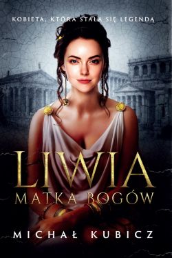 Okadka ksiki - Liwia. Matka Bogw