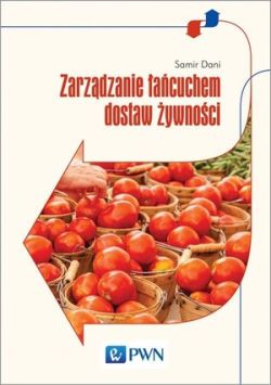 Okadka ksiki - Zarzdzanie acuchem dostaw ywnoci