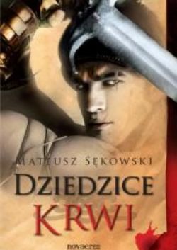 Okadka ksiki - Dziedzice Krwi