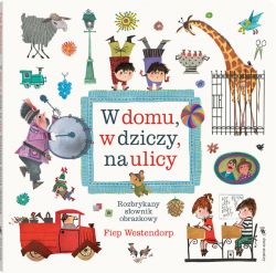 Okadka ksiki - W domu, w dziczy, na ulicy