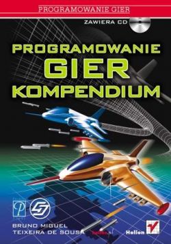 Okadka ksiki - Programowanie gier. Kompendium