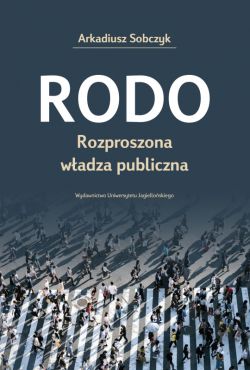 Okadka ksiki - RODO. Rozproszona wadza publiczna