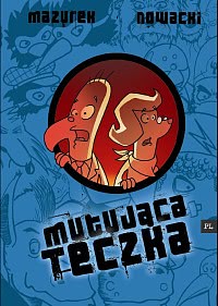 Okadka ksiki - Mutujca teczka