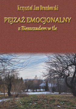 Okadka ksiki - Pejza emocjalny z Bieszczadem w tle