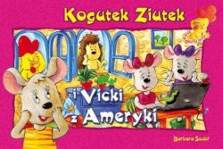 Okadka ksiki - Kogutek Ziutek i Vicky z Ameryki