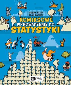 Okadka ksiki - Komiksowe wprowadzenie do statystyki