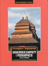 Okadka ksiki - Ukraiskie Karpaty i Podkarpacie. Cz zachodnia. Przewodnik krajoznawczo-historyczny