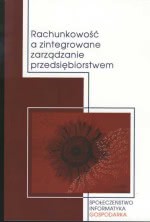 Okadka ksiki - Rachunkowo a zintegrowane zarzdzanie przedsibiorstwem