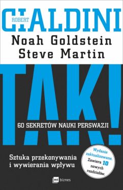 Okadka ksiki - TAK! 60 sekretw nauki perswazji. Sztuka przekonywania i wywierania wpywu