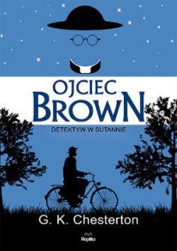 Okadka ksiki - Ojciec Brown. Detektyw w sutannie