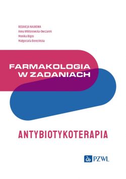 Okadka ksiki - Farmakologia w zadaniach. Antybiotykoterapia