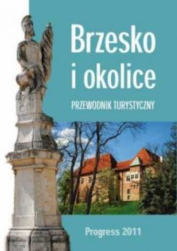 Okadka ksiki - Brzesko i okolice. Przewodnik