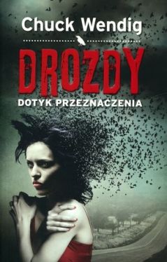 Okadka ksiki - Drozdy. Dotyk przeznaczenia