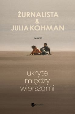 Okadka ksiki - Ukryte midzy wierszami