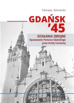 Okadka ksiki - Gdask 45. Propaganda