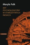 Okadka ksiki - Mit psychologiczny w staroytnych Indiach