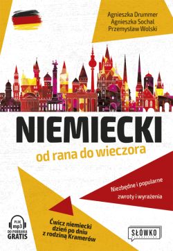 Okadka ksiki - Niemiecki od rana do wieczora. wicz niemiecki dzie po dniu z rodzin Kramerw