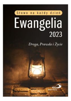 Okadka ksiki - Ewangelia 2023 - Droga, Prawda i ycie