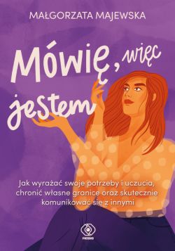 Okadka ksiki - Mwi, wic jestem