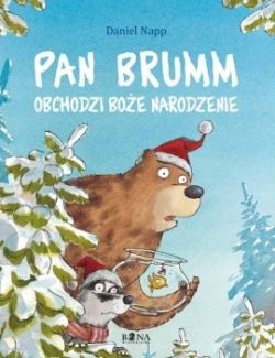 Okadka ksiki - Pan Brumm obchodzi Boe Narodzenie