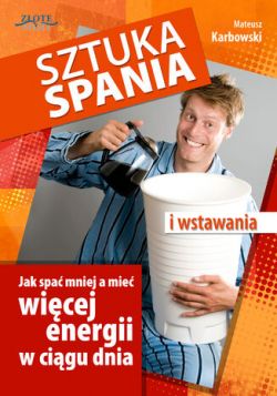 Okadka ksiki - Sztuka spania i wstawania