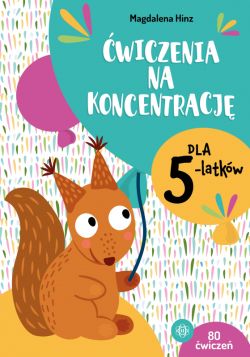 Okadka ksiki - wiczenia na koncentracj dla 5-latkw