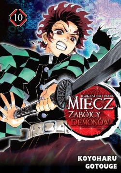 Okadka ksiki - MIECZ ZABJCY DEMONW - KIMETSU NO YAIBA: TOM 10