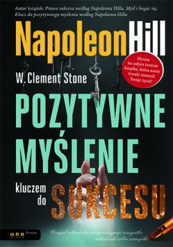 Okadka ksiki - Pozytywne mylenie kluczem do sukcesu