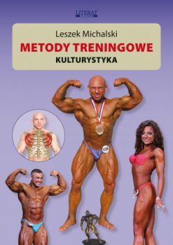 Okadka ksiki - Metody treningowe. Kulturystyka