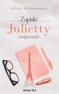 Okadka ksiki - Zapiski Julietty emigrantki