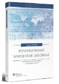 Okadka ksiki - Dysponowanie wsplnymi zasobami