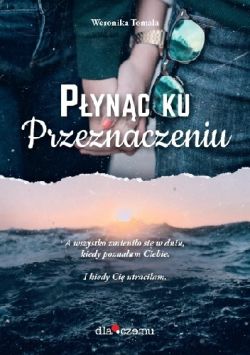 Okadka ksiki - Pync ku przeznaczeniu