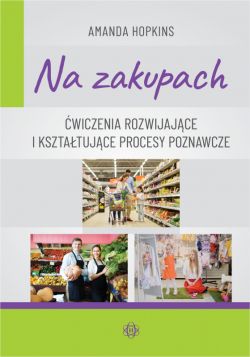 Okadka ksiki - Na zakupach. wiczenia rozwijajce i ksztatujce procesy poznawcze