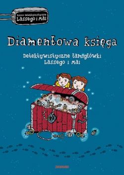 Okadka ksiki - Diamentowa ksiga.  Detektywistyczne amigwki Lassego i Mai   