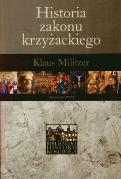 Okadka ksiki - Historia zakonu krzyackiego