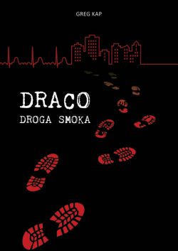 Okadka ksiki - Draco - Droga smoka