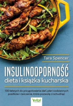 Okadka ksiki - Insulinooporno. Dieta i ksika kucharska