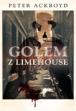 Okadka ksiki - Golem z Limehouse