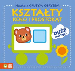 Okadka ksiki - Nauka z grubym obrysem. Ksztaty. Koo i prostokt