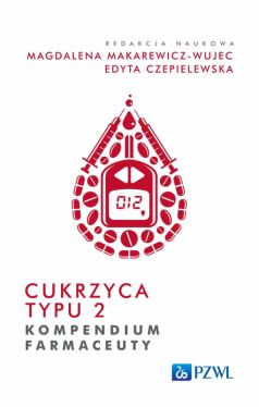 Okadka ksiki - Cukrzyca typu 2. Kompendium farmaceuty